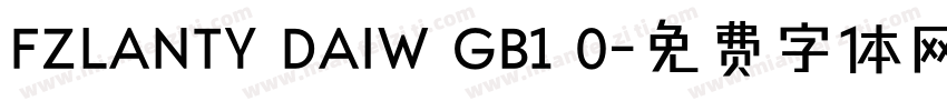 FZLANTY DAIW GB1 0字体转换